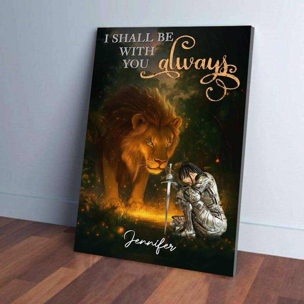 Personalized Warrior of God I Shall Be With You Always Poster Canvas