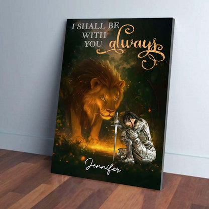 Personalized Warrior of God I Shall Be With You Always Poster Canvas