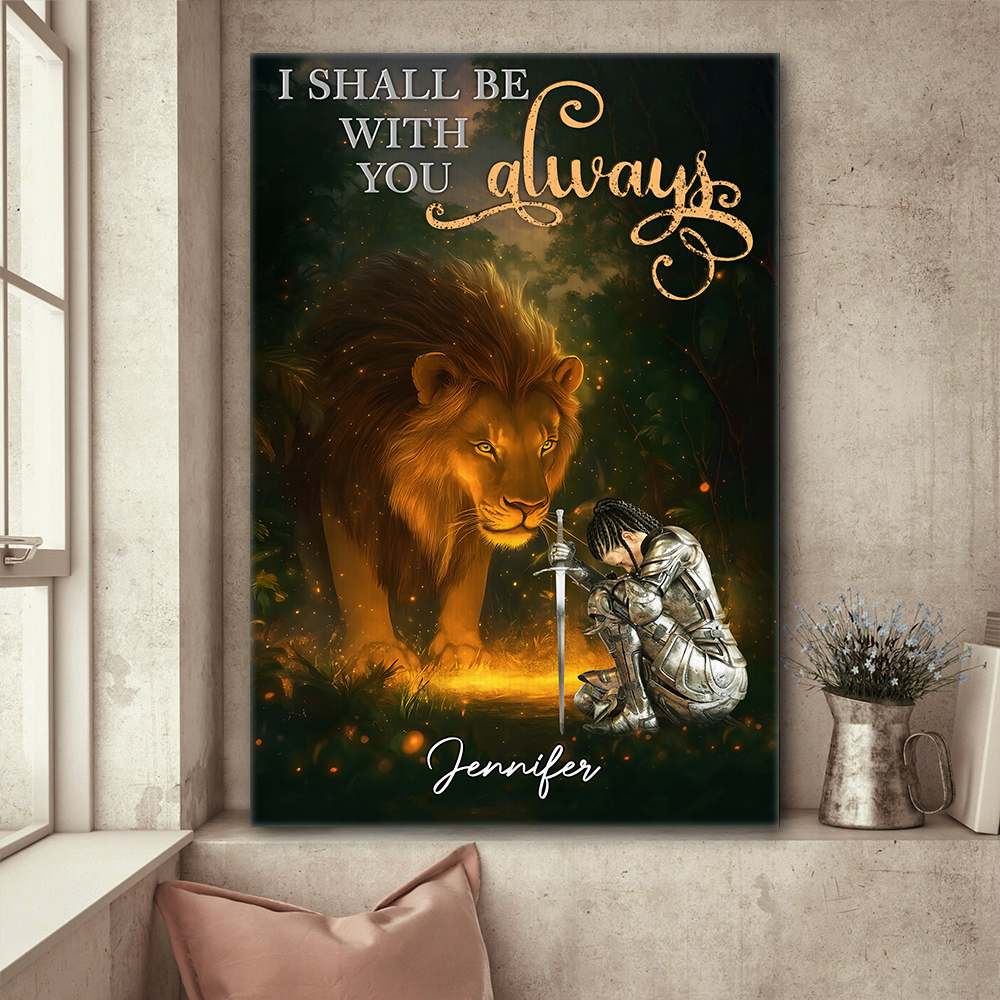 Personalized Warrior of God I Shall Be With You Always Poster Canvas