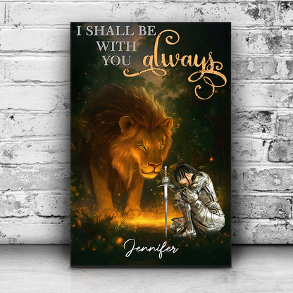Personalized Warrior of God I Shall Be With You Always Poster Canvas