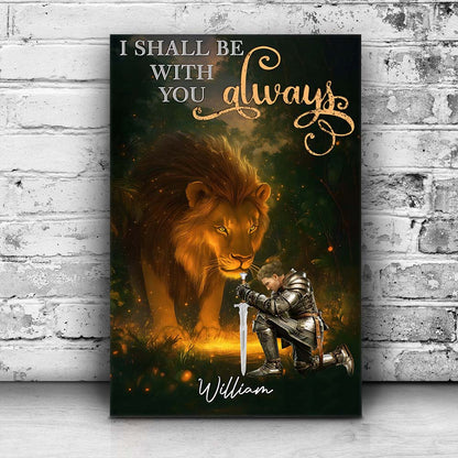 Personalized Warrior of God I Shall Be With You Always Poster Canvas