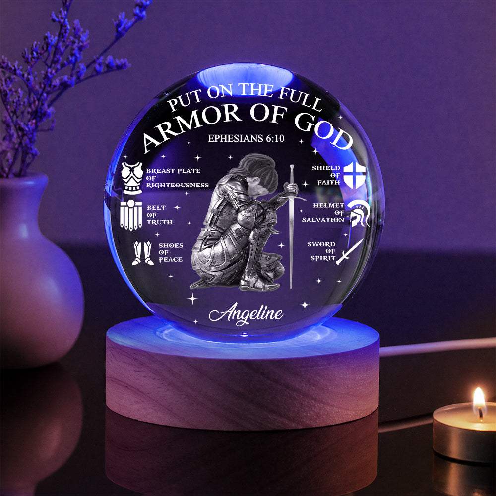 Personalized Warrior of God Put On The Full Armor Of God Ephesians 6:10 Crystal Ball Night Light