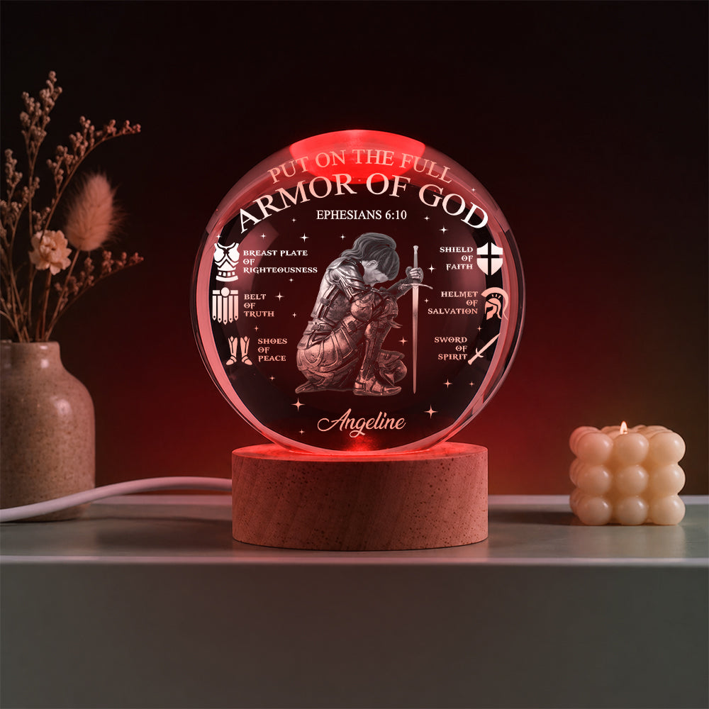 Personalized Warrior of God Put On The Full Armor Of God Ephesians 6:10 Crystal Ball Night Light