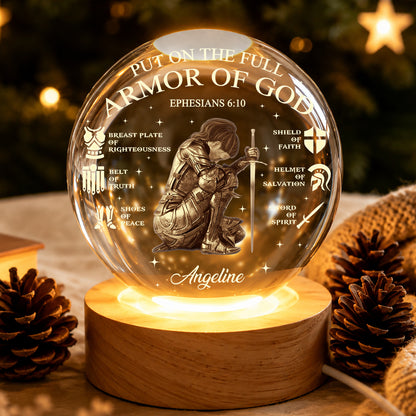 Personalized Warrior of God Put On The Full Armor Of God Ephesians 6:10 Crystal Ball Night Light