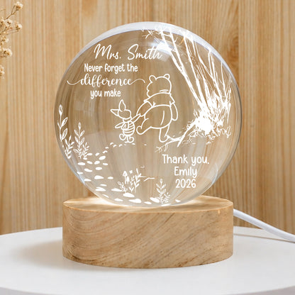 Personalized Winnie The Pooh Teacher Gift Never Forget The Difference You Make Crystal Ball Night Light