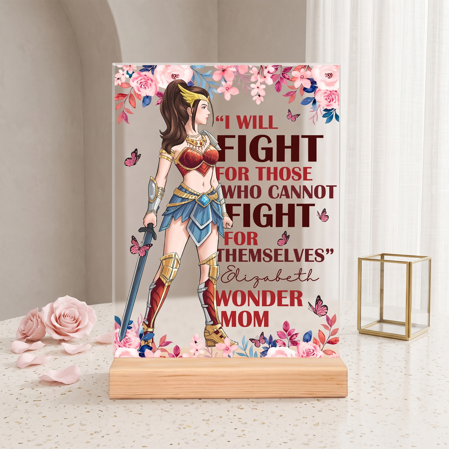 Personalized Woman Warrior I Will Fight For Those Who Cannot Fight For Themselves Acrylic Plaque
