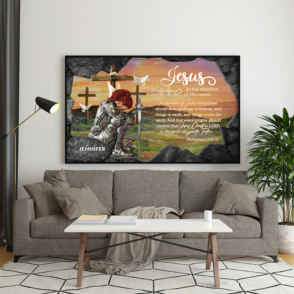 Personalized Woman Warrior Jesus At The Mention of His Name Every Knee Shall Bow Philippians 2:10-11 Poster Canvas