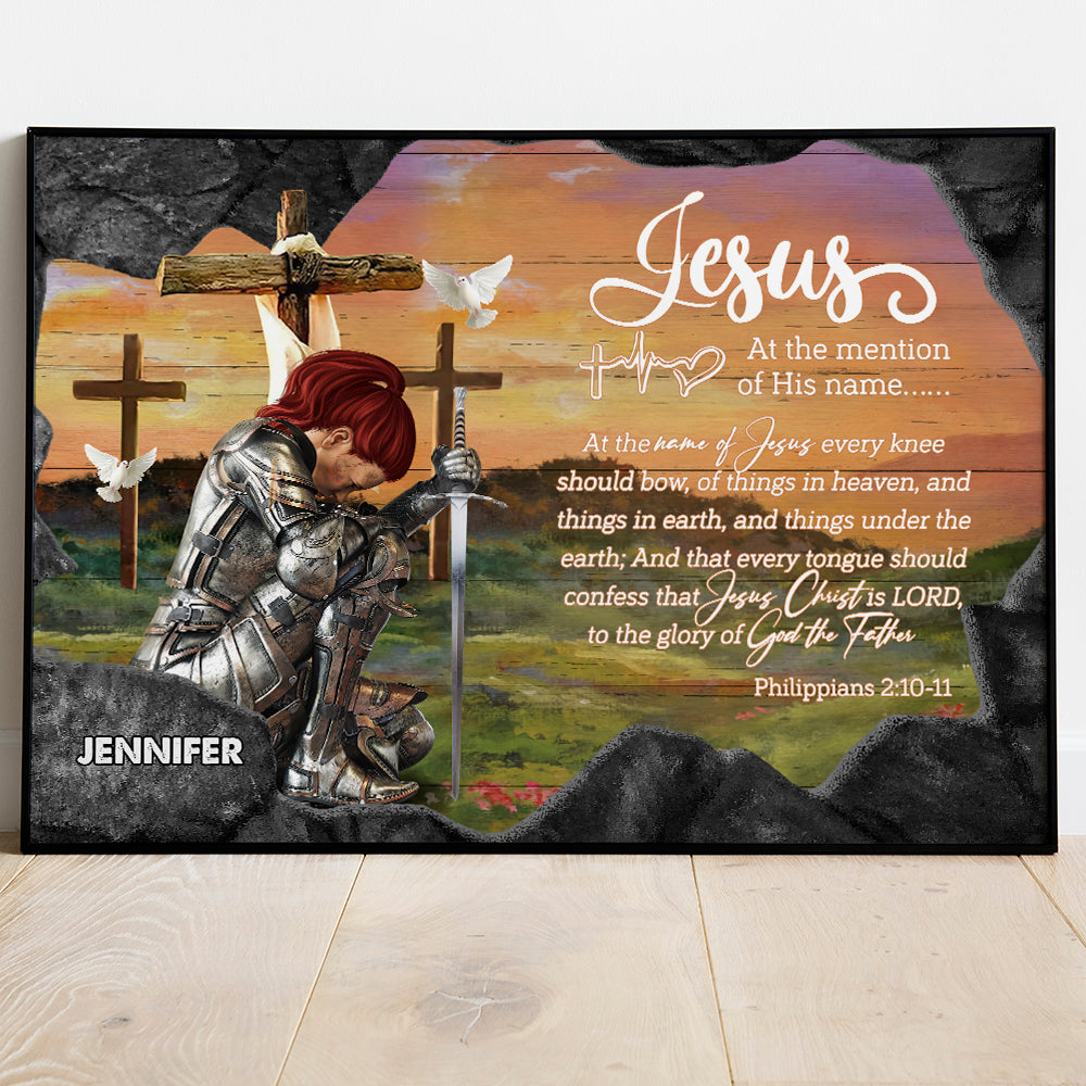 Personalized Woman Warrior Jesus At The Mention of His Name Every Knee Shall Bow Philippians 2:10-11 Poster Canvas