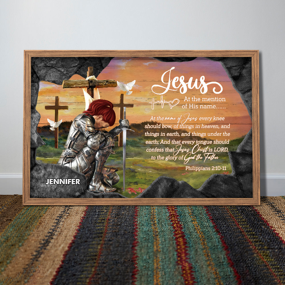 Personalized Woman Warrior Jesus At The Mention of His Name Every Knee Shall Bow Philippians 2:10-11 Poster Canvas