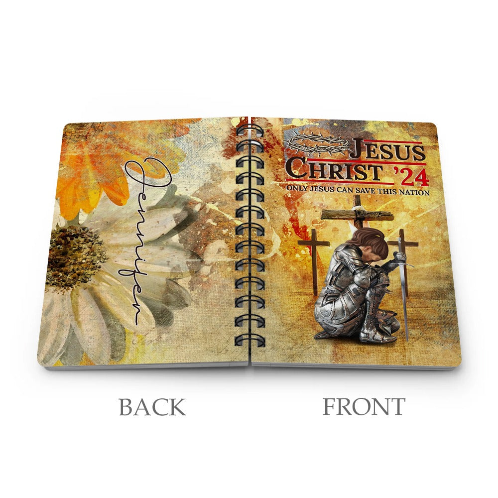 Personalized Woman Warrior Jesus Christ ‘24 Only Jesus Can Save This Nation, Daughter Of God Spiral Journal