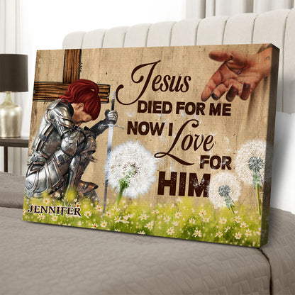 Personalized Woman Warrior Jesus Died For Me Now I Love For Him-Romans 5:10 Canvas Prints