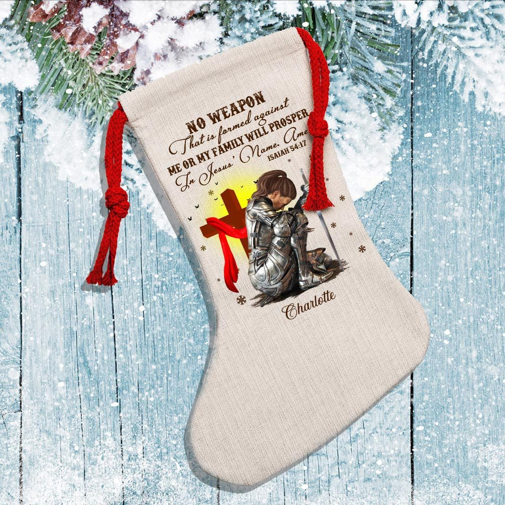 Personalized Woman Warrior No Weapon Formed Against Us Shall Prosper-Isaiah 54:17 Natural Christmas Stocking