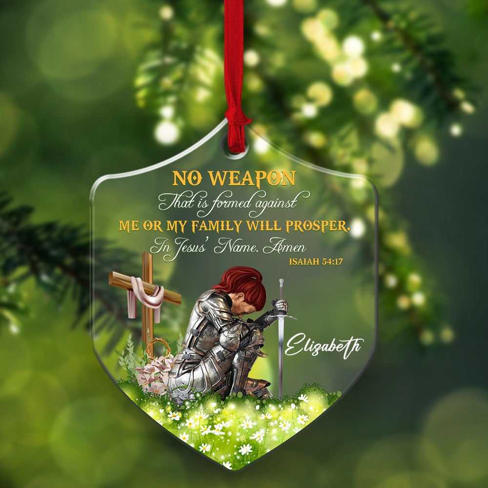 Personalized Woman Warrior No Weapon Formed Against Us Shall Prosper-Isaiah 54:17 Shield Acrylic Ornament