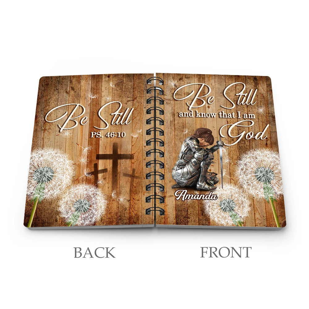 Personalized Woman Warrior Of  God Be Still And Know That I Am God Psalm 46:10 Spiral Journal