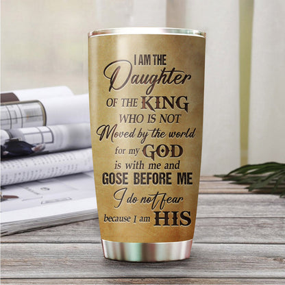 Personalized Woman Warrior Of God I Am The Daughter Of The King Do Not Fear Because I Am His Tumbler