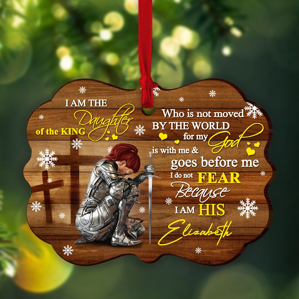 Personalized Woman Warrior Of God I Am The Daughter Of The King Do Not Fear Because I Am His Wooden Ornament