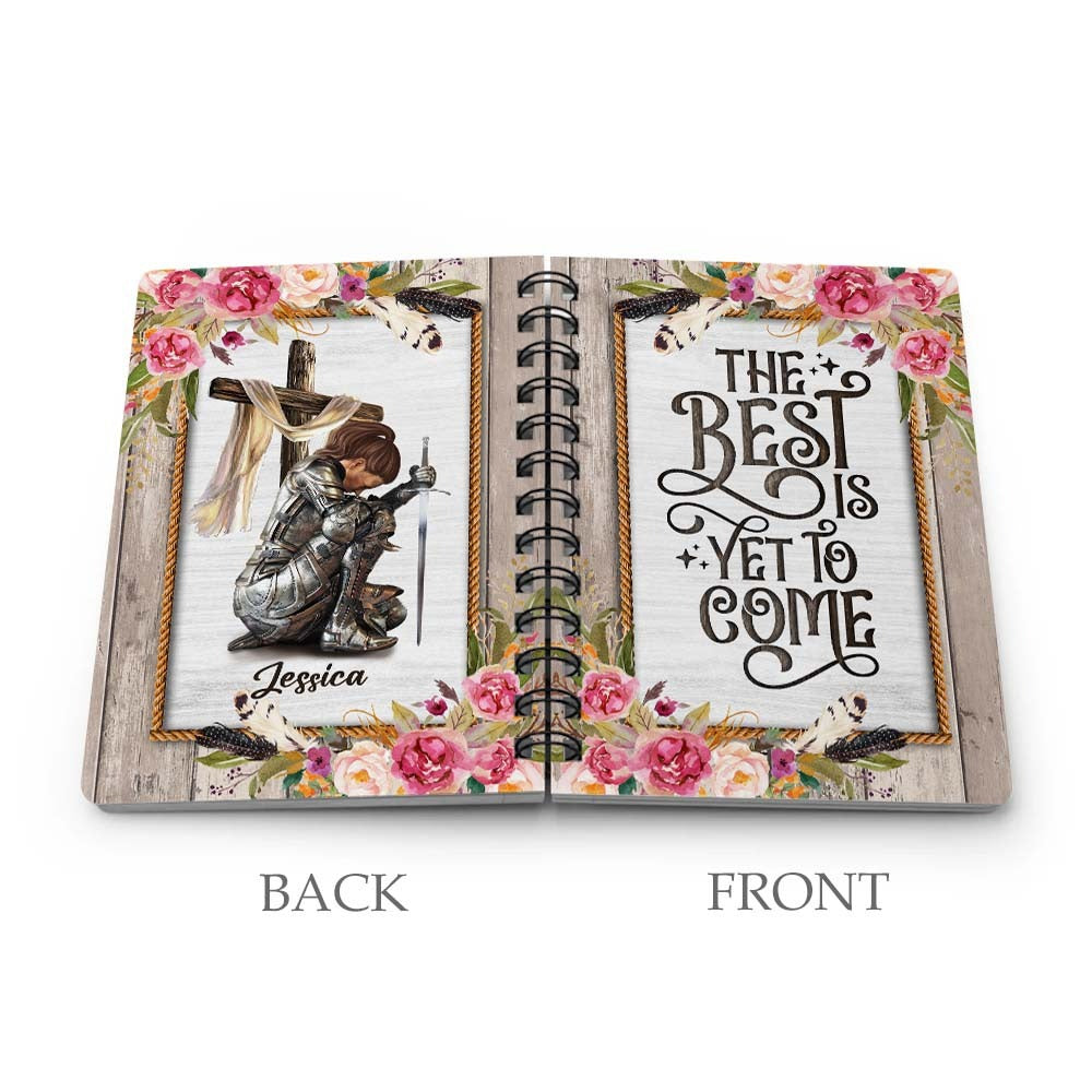 Personalized Woman Warrior Of God The Best Is Yet To Come Spiral Journal