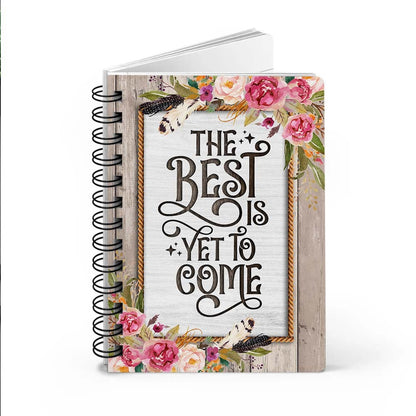 Personalized Woman Warrior Of God The Best Is Yet To Come Spiral Journal