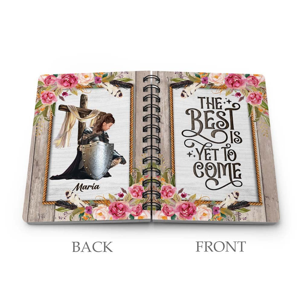 Personalized Woman Warrior Of God The Best Is Yet To Come Spiral Journal