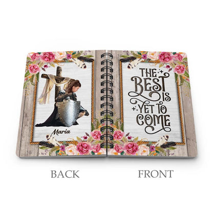 Personalized Woman Warrior Of God The Best Is Yet To Come Spiral Journal