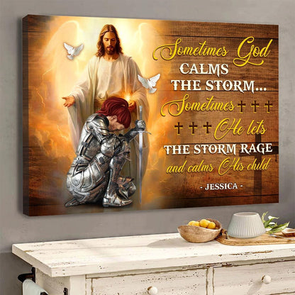 Personalized Woman Warrior Sometimes God Calms The Storm Poster Canvas