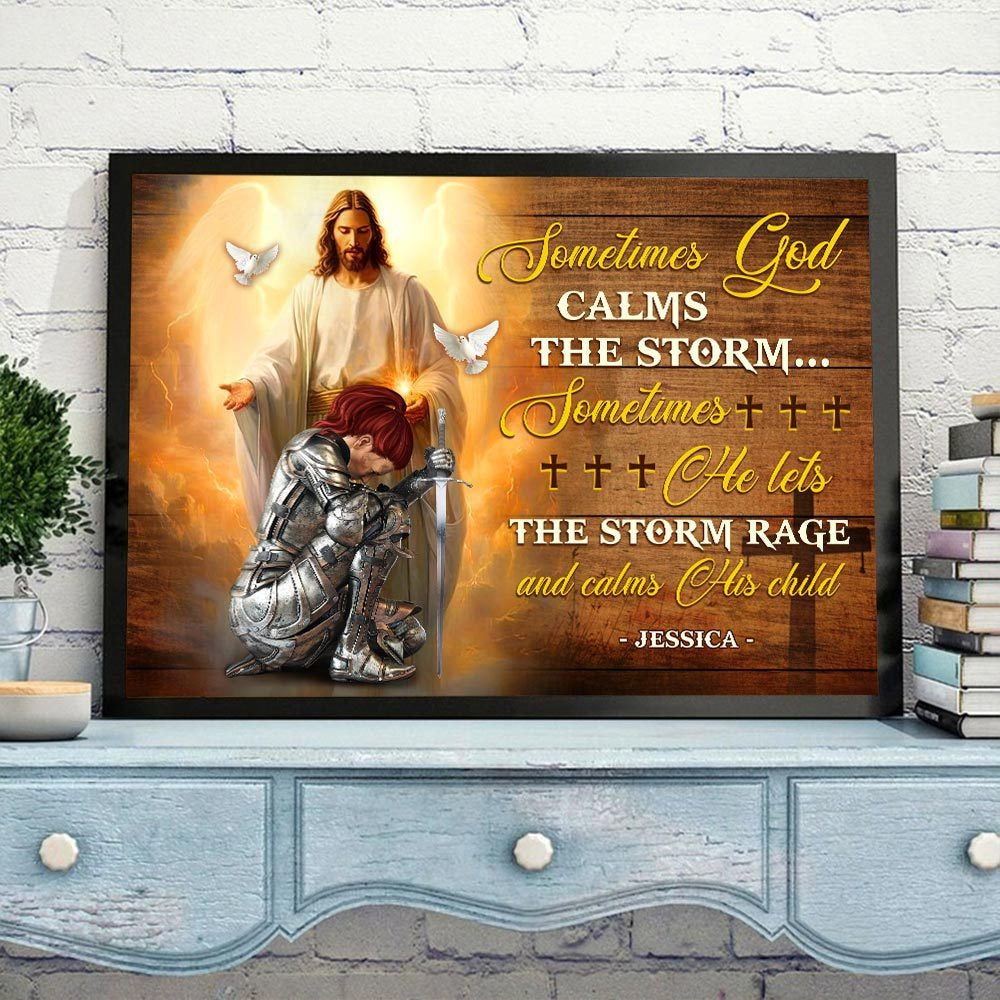 Personalized Woman Warrior Sometimes God Calms The Storm Poster Canvas