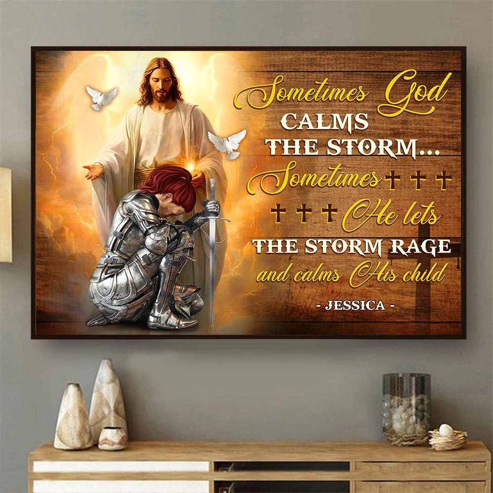 Personalized Woman Warrior Sometimes God Calms The Storm Poster Canvas