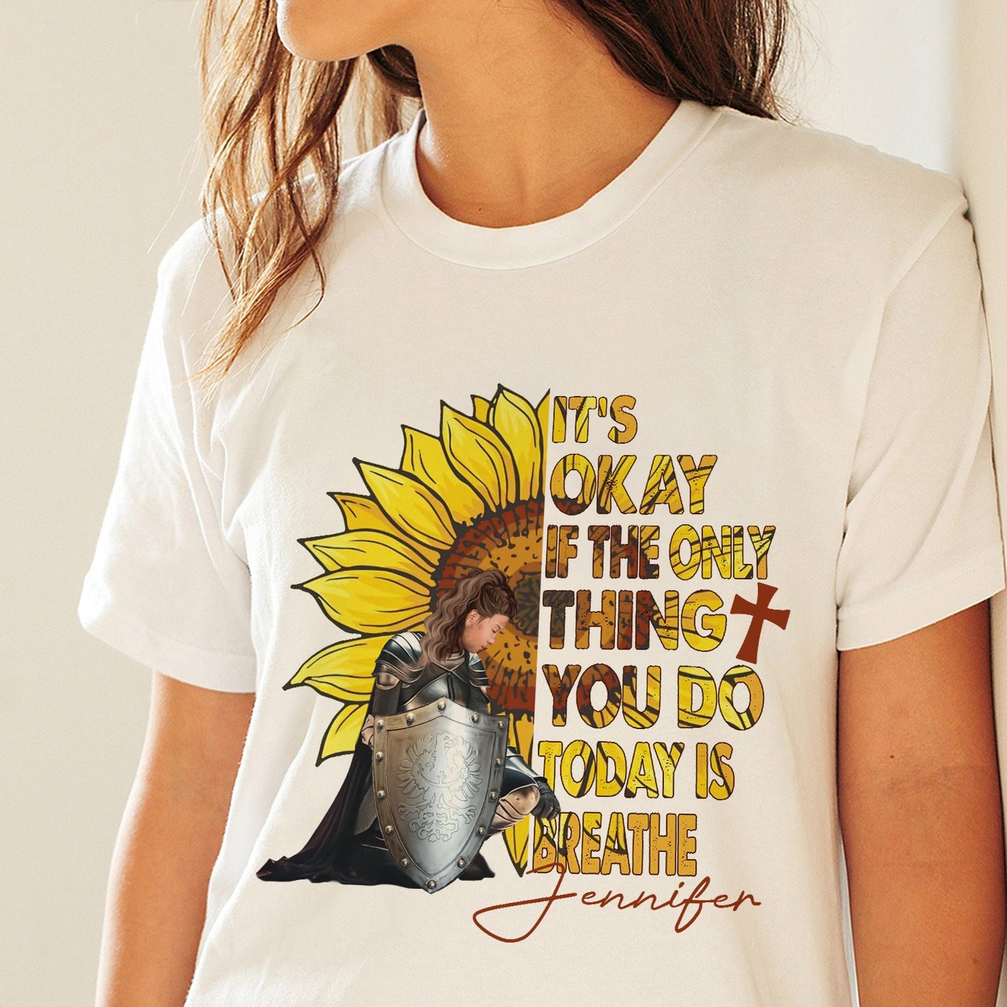 Personalized Woman Warrior Sunflower It's OK If The Only Thing You Did Today Was Breathe T-Shirt