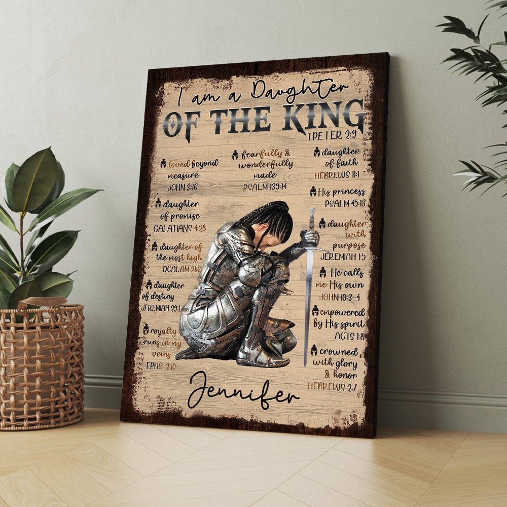 Personalized Woman Warrior of God I Am a Daughter of the King 1 Peter 2:9 Poster Canvas