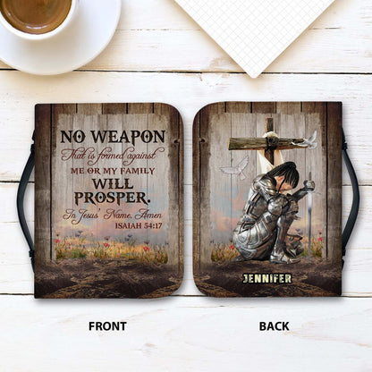 Personalized Woman Warrior of God No Weapon That Is Formed Against Me Isaiah 54:17 Leather Bible Cover