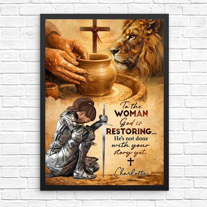 Personalized Woman Warrior of God To the Woman God Is Restoring Poster Canvas