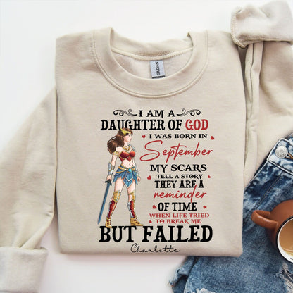 Personalized Wonder Woman Warrior Of God, I Am A Daughter Of God I Was Born In My Scars Sweatshirt