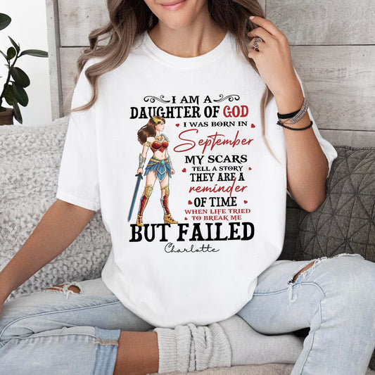 Personalized Wonder Woman Warrior Of God, I Am A Daughter Of God I Was Born In My Scars T-Shirt