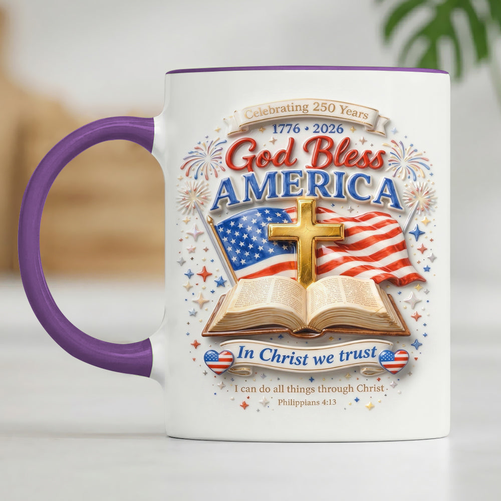 America 250th Anniversary God Bless America In Christ We Trust Accent Edge-to-Edge Mug