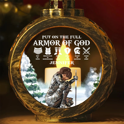 Put On The Full Armor Of God - Ephesians 6:10 - Personalized Warrior Of God Candlelight Lantern Ornament