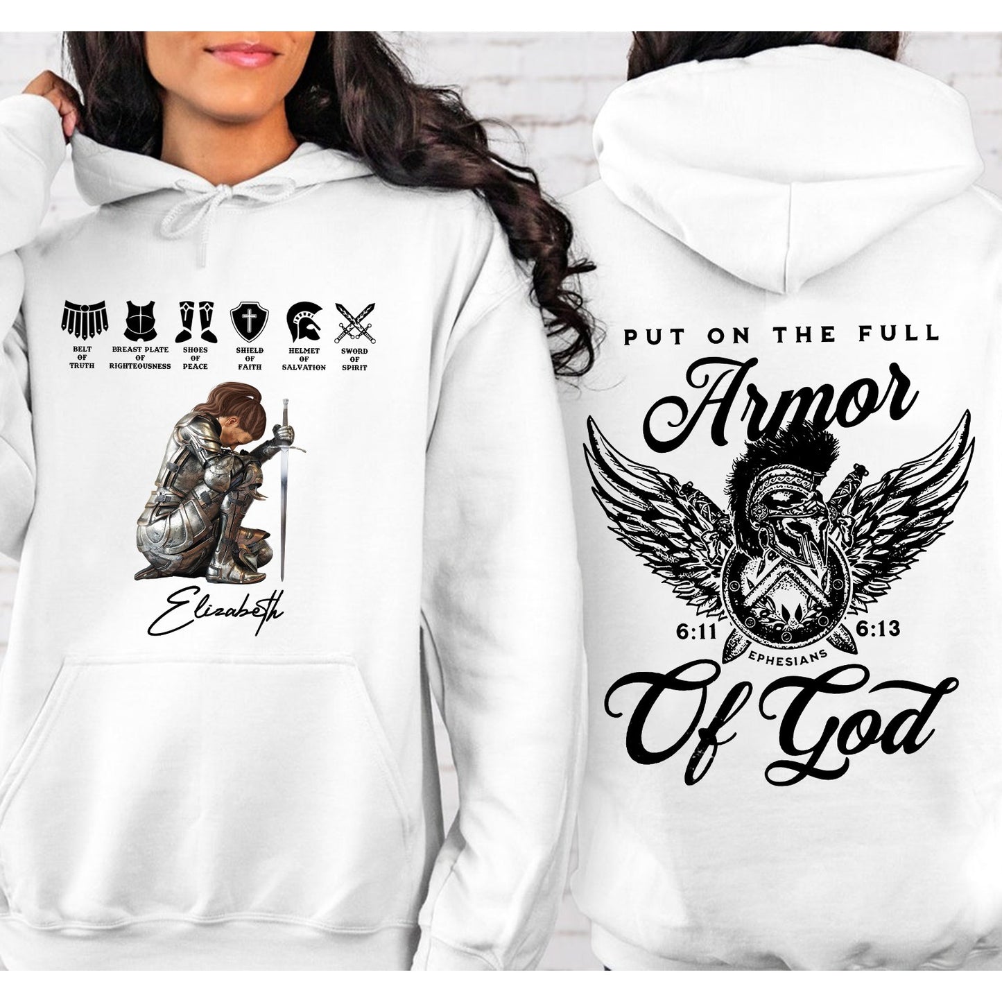 Put On The Full Armor Of God - Ephesians 6:10 - Personalized Warrior Of God Sweatshirt And Hoodie