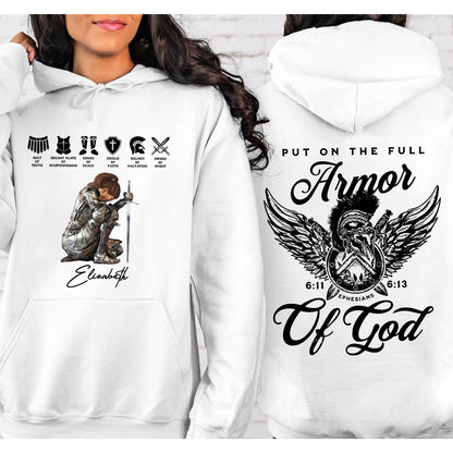 Put On The Full Armor Of God - Ephesians 6:10 - Personalized Warrior Of God Sweatshirt And Hoodie