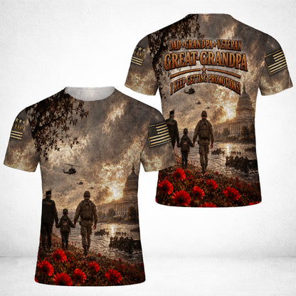 Dad Grandpa Veteran Great Grandpa I Keep Getting Promotions 3D All Over Print T-Shirt And Hoodie
