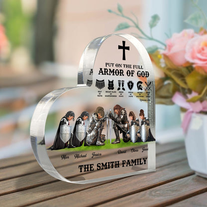 The Family Warrior Of God, Put On The Full Armor Of God Ephesians 6:10 - Personalized Christian Heart Acrylic Plaque