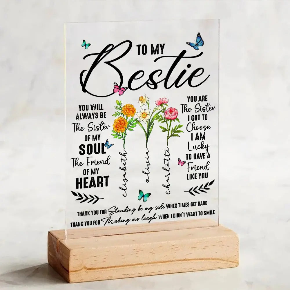 To My Bestie Thank You For Standing By My Side Friendship - Personalized Birth Flower Acrylic Plaque