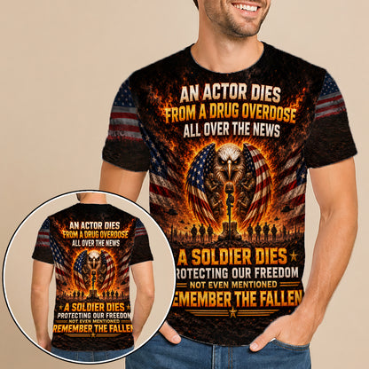 Veteran Eagle American Flag A Soldier Dies Protecting Our Freedom 3D All Over Print T-Shirt And Hoodie