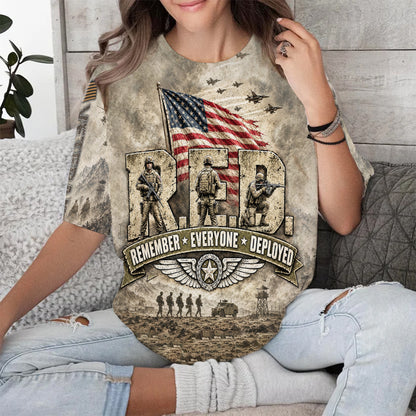 Veteran Remember Everyone Deployed Military Tribute 3D All Over Print T-Shirt And Hoodie