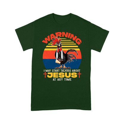 Warning I May Start Talking About Jesus Shirt, Funny Christian Tee with Chicken Graphic T-Shirt