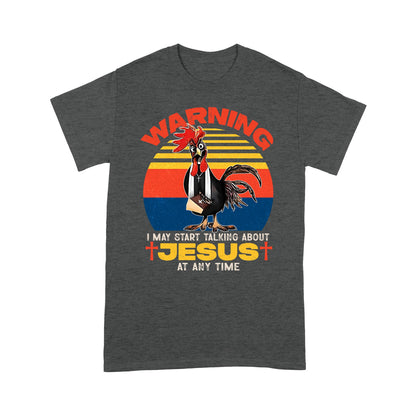Warning I May Start Talking About Jesus Shirt, Funny Christian Tee with Chicken Graphic T-Shirt