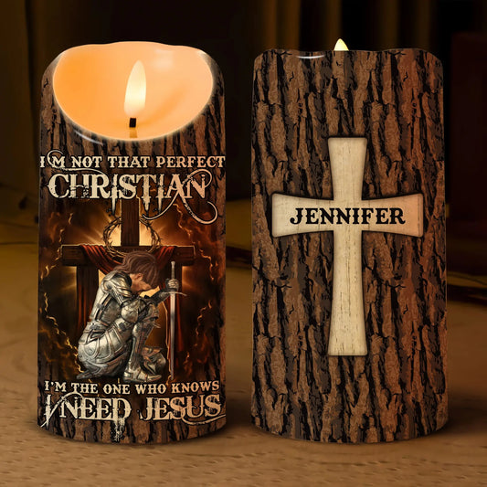 Warrior Of God, I'm The One That Knows I Need Jesus - Personalized Christian Led Candle