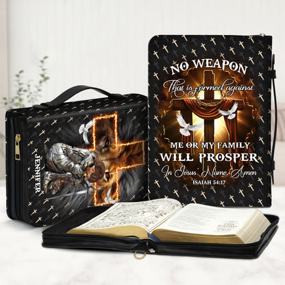 Warrior Of God, No Weapon That Is Formed Against Me Isaiah 54:17 - Personalized Christian Leather Bible Cover