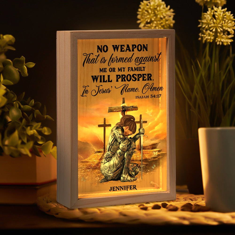 Warrior Of God, No Weapon That Is Formed Against Me Isaiah 54:17 - Personalized Christian Frame Light Box