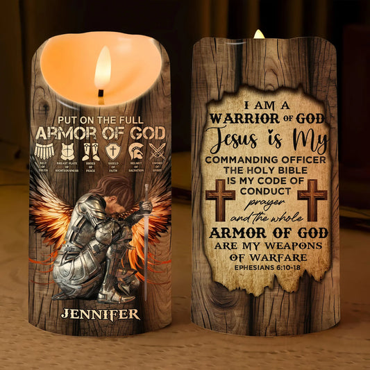 Warrior Of God, Put On The Full Armor Of God Ephesians 6:10 - 18 - Personalized Warrior Led Candle