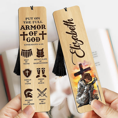 Warrior Of God, Put On The Full Armor Of God Ephesians 6:10 - Personalized Gift For Christian Wooden Bookmark