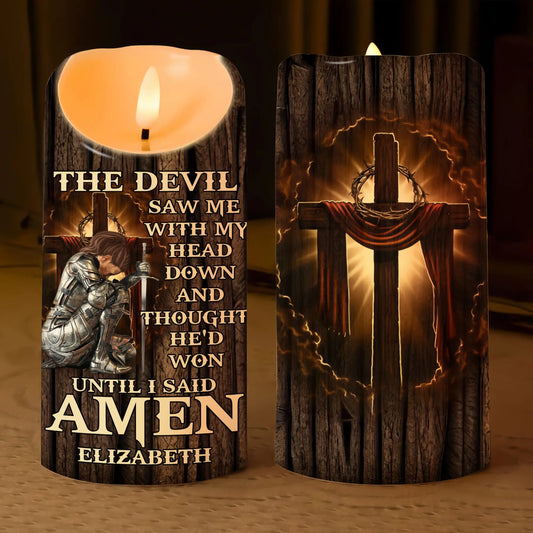 Warrior Of God, The Devil Saw Me With My Head Down - Personalized Warrior Led Candle